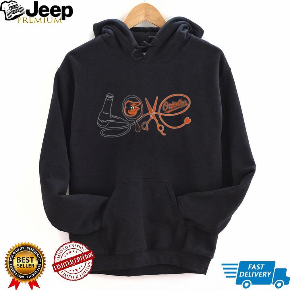 Baltimore Orioles Love Hair Stylist Barber Scissors Logo T Shirt
