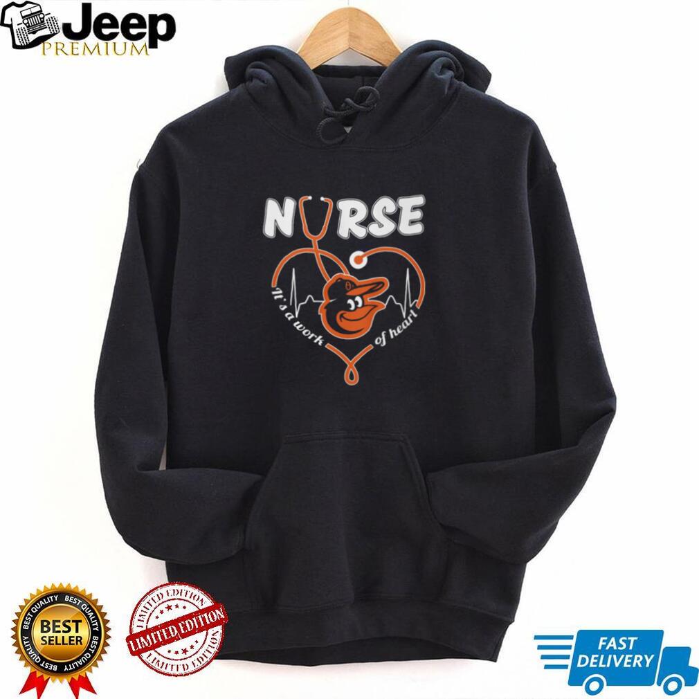 Baltimore Orioles Nurse Work Of Heart Stethoscope Orange Bird Logo T Shirt