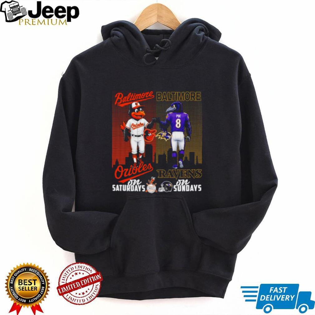 Baltimore Orioles and Ravens Fan T Shirt Orioles on Saturdays Ravens on Sundays