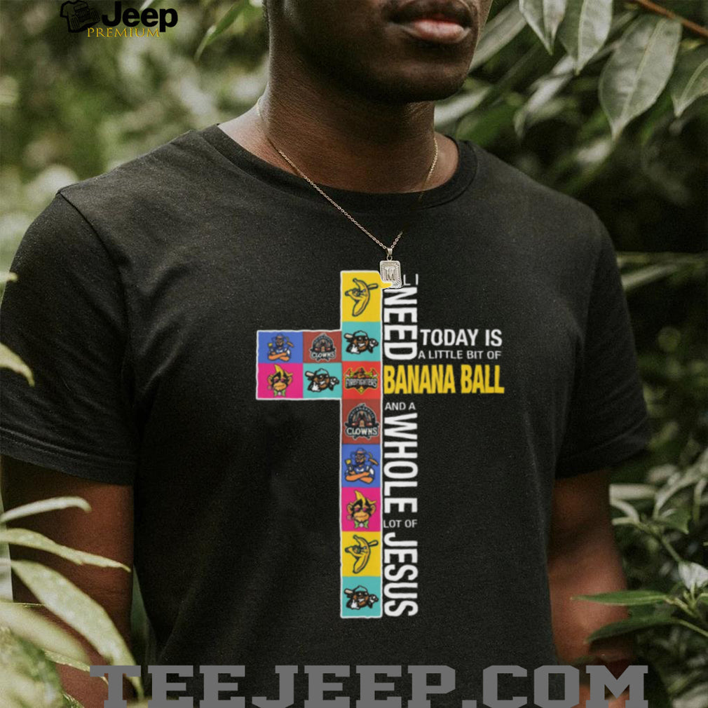 Banana Ball and a Whole Lot of Jesus Cross Logo T Shirt