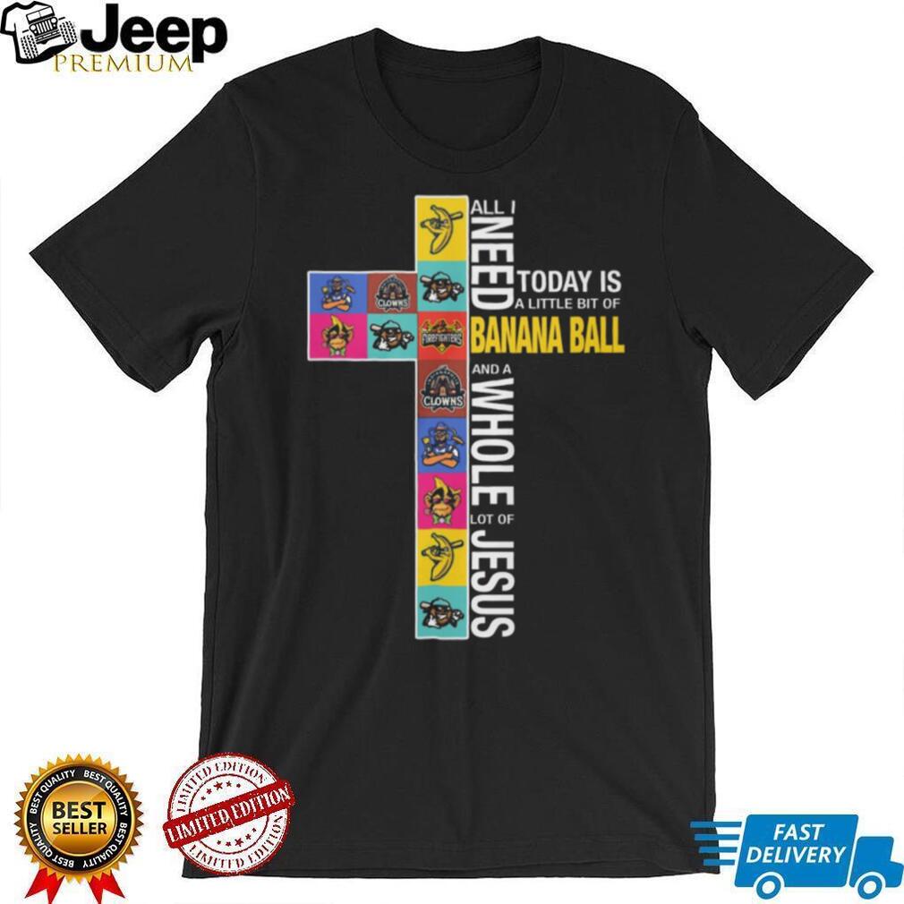 Banana Ball and a Whole Lot of Jesus Cross Logo T Shirt