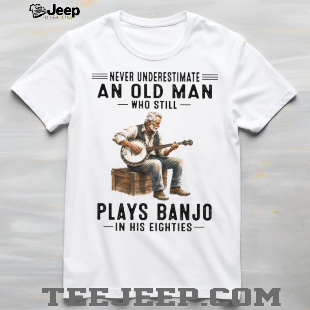 Banjo Old Man Eighties Bluegrass Musician Gift Shirt