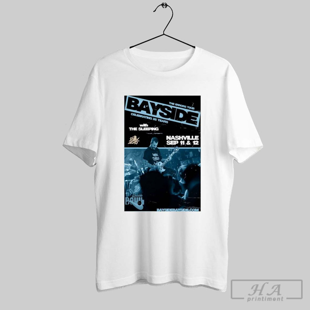 Bayside With The Sleeping Nashville Tn Sep 11 12 2025 T Shirts