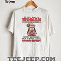 Be The Kind of Woman The Devil Says Oh Crap Morning T Shirt