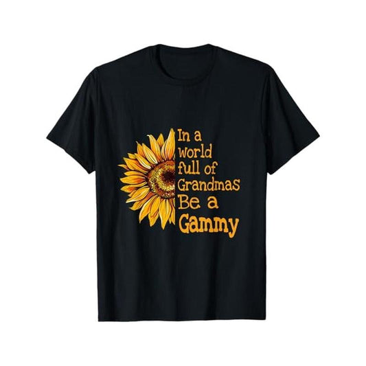 Be a Gammy" Special Grandma Cotton T-Shirt - Perfect Gift for Men & Women, Casual Crew Neck, Short Sleeve, Machine Washable - Black Made in USA
