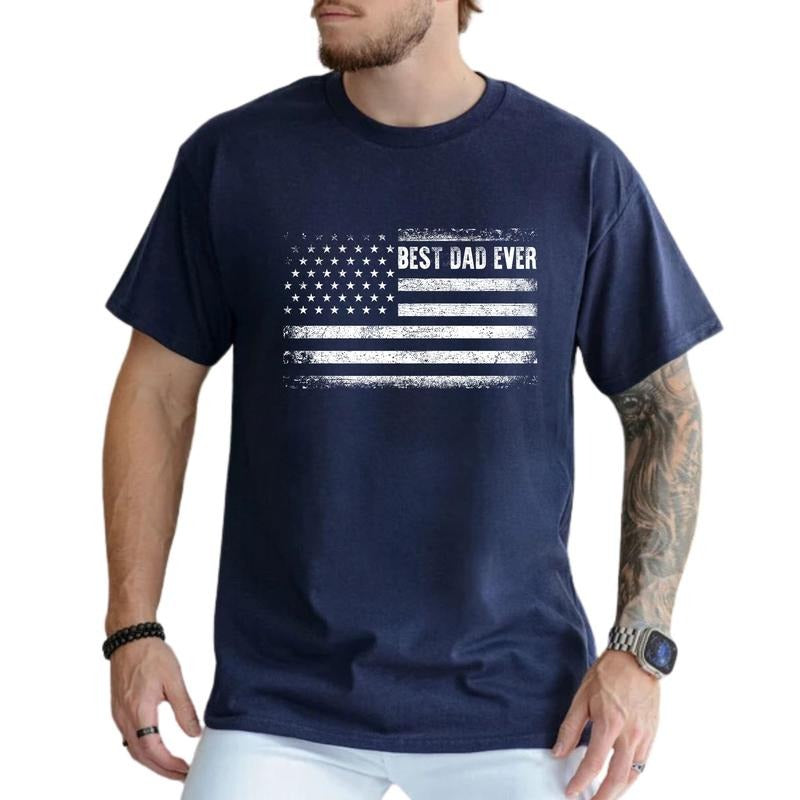 Best Dad Ever Shirt, Proud Father Indepence Day T-shirt, Proud Dad 4th Of July Vintage Graphic Printed Tee, Father's Day Unhinged Shirt, Daddy Comfy Fabric Graphic Tee, Papa Patriotic T-shirt, Menswear, Cotton Fabric Tee