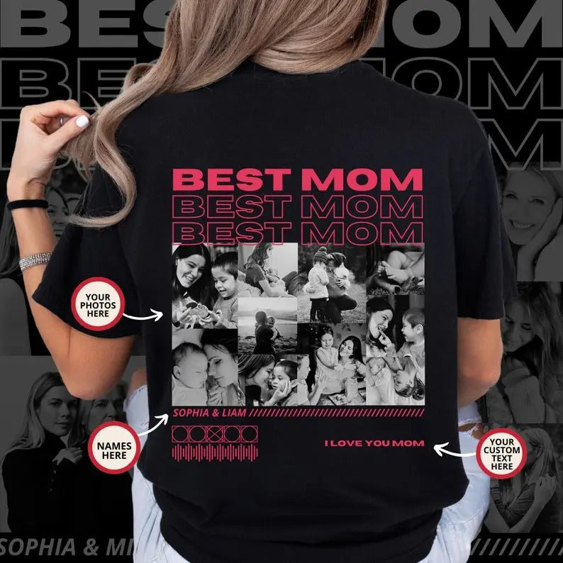 Best Mom Shirt, Only You Shirt, Mom Collage T-Shirt, Custom Mom Photo Shirt, Mother's Day Shirt, Custom Mama Shirt, Gift...