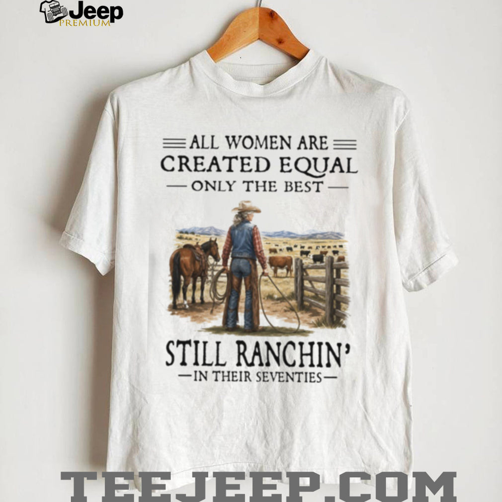Women Ranching Seventies Cowgirl Rodeo Ranch Life Shirt
