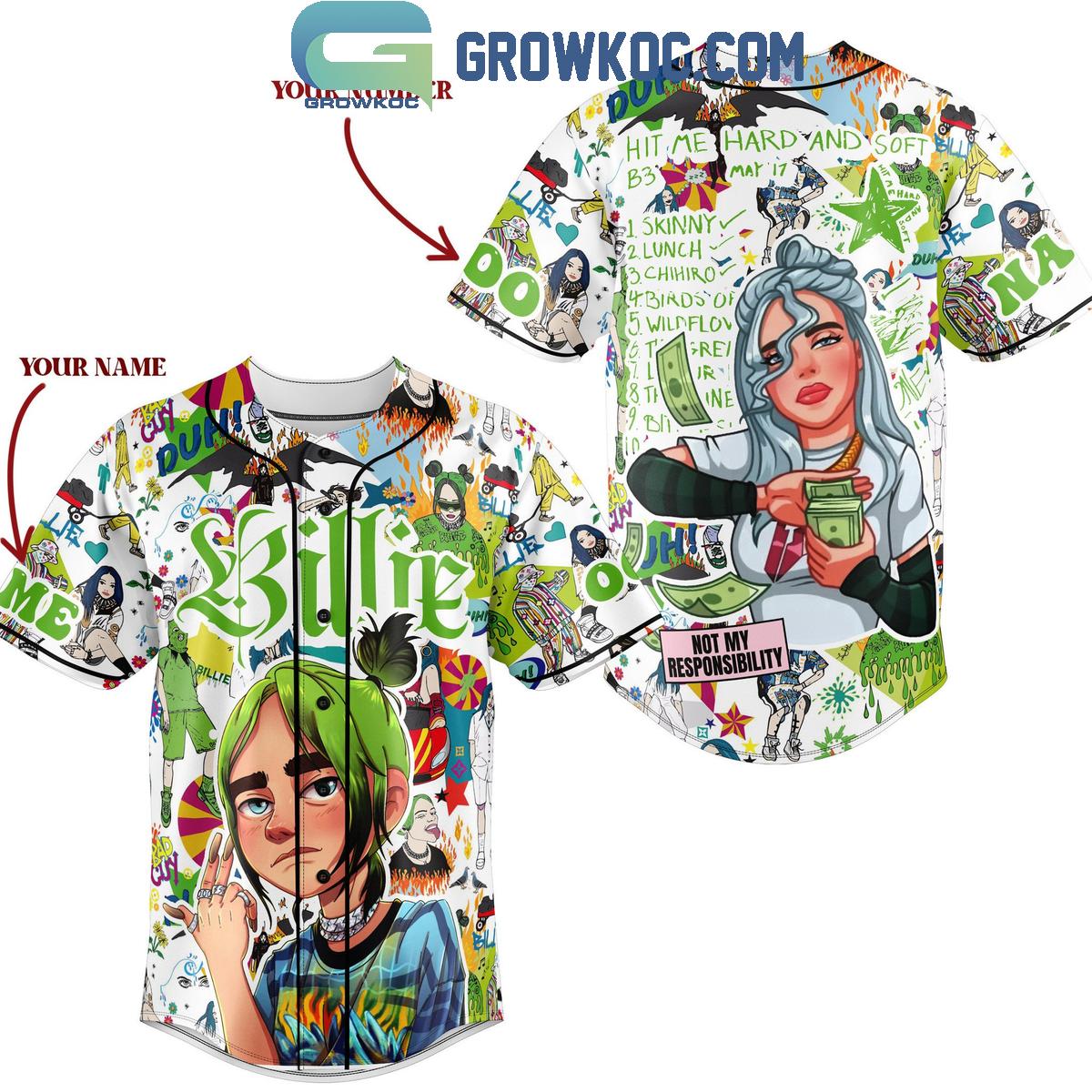 Billie Eilish Hit Me Hard And Soft Not My Responsibility Personalized Baseball Jersey