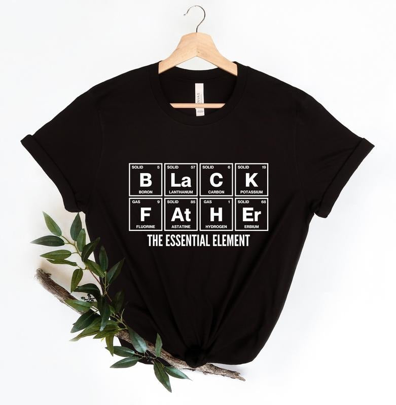 Black Father's Shirtblack Fathers Essential Shirt Black Fathers Matterfather's Day Gift King Dad Shirtblack Man Shirtcool...