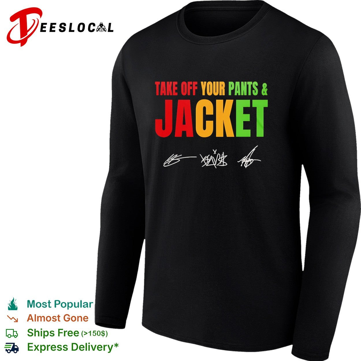 Blink-182 Take Off Your Pants and Jacket 25th Anniversary shirt