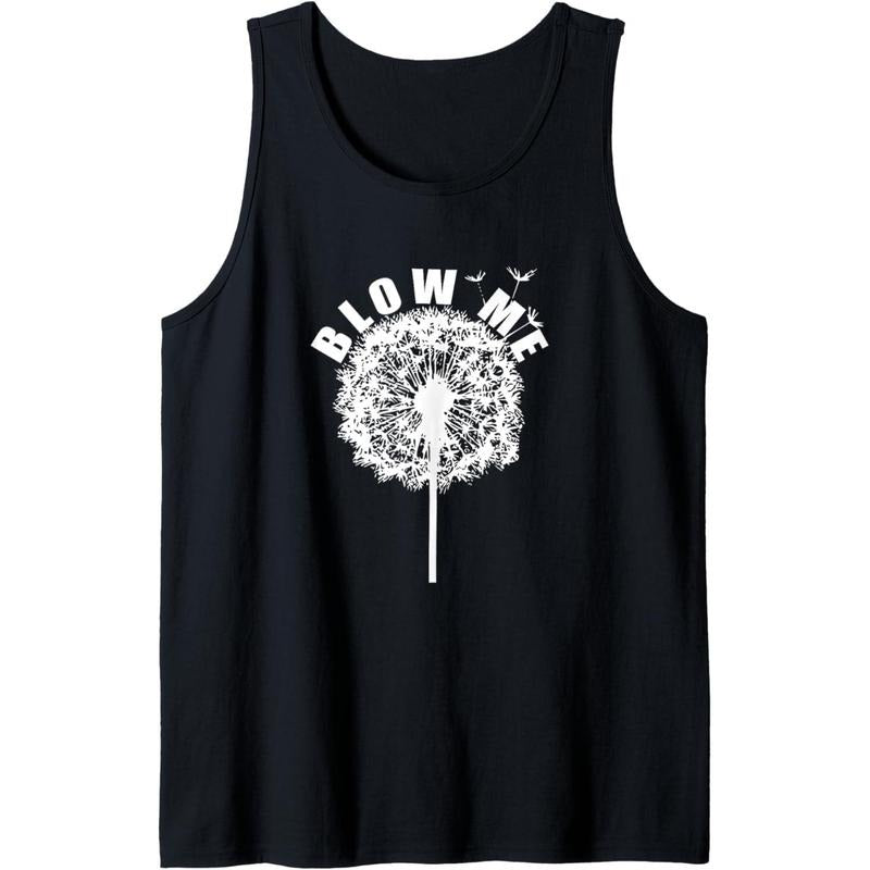 Blow Me Dandelion Funny Father's Day Gift Tank Top Made in USA
