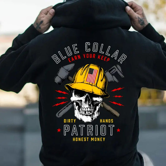 Blue Colar Earn Your Keep Patriot Back Side Printed T-shirt - Crewneck Sweatshirt - Hoodie, Dirty Hands Honest Money Howitzer Patriot Streetwear, Workwear