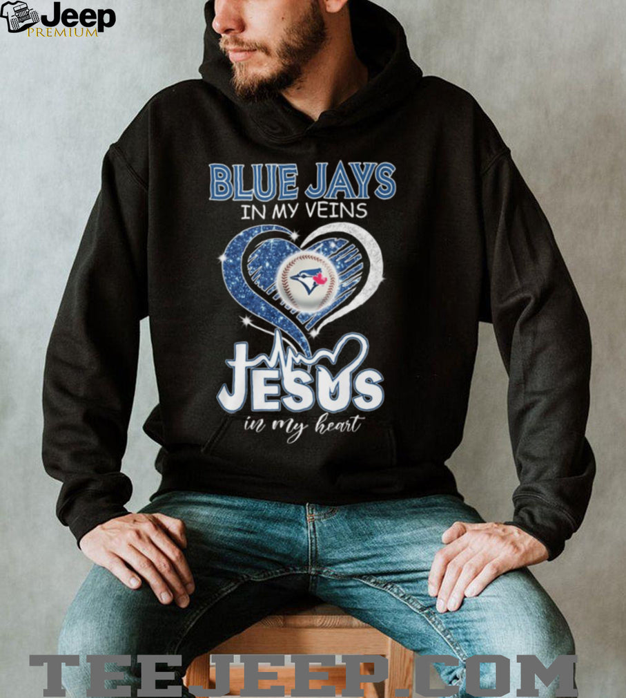 Blue Jays In My Veins Jesus In My Heart Baseball Fan T Shirt