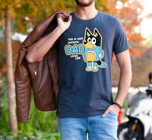 Bluey Dad T-shirt, Awesome Dad Sweatshirt, Funny Cartoon Shirt, Best Dad Sweater, Bandit Heeler Shirt, Funny Dad Shirt, Father's Day Shirt, Awesome Dad Look Like Sweatshirt