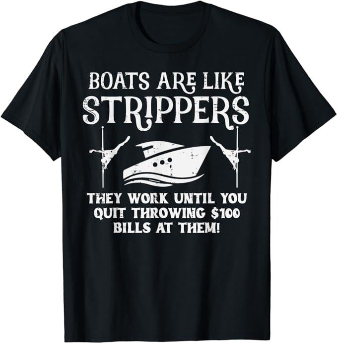 Boats Are Like Work Until Funny Captain Yacht Owner Ship Men T-Shirt Top Casual Cotton
