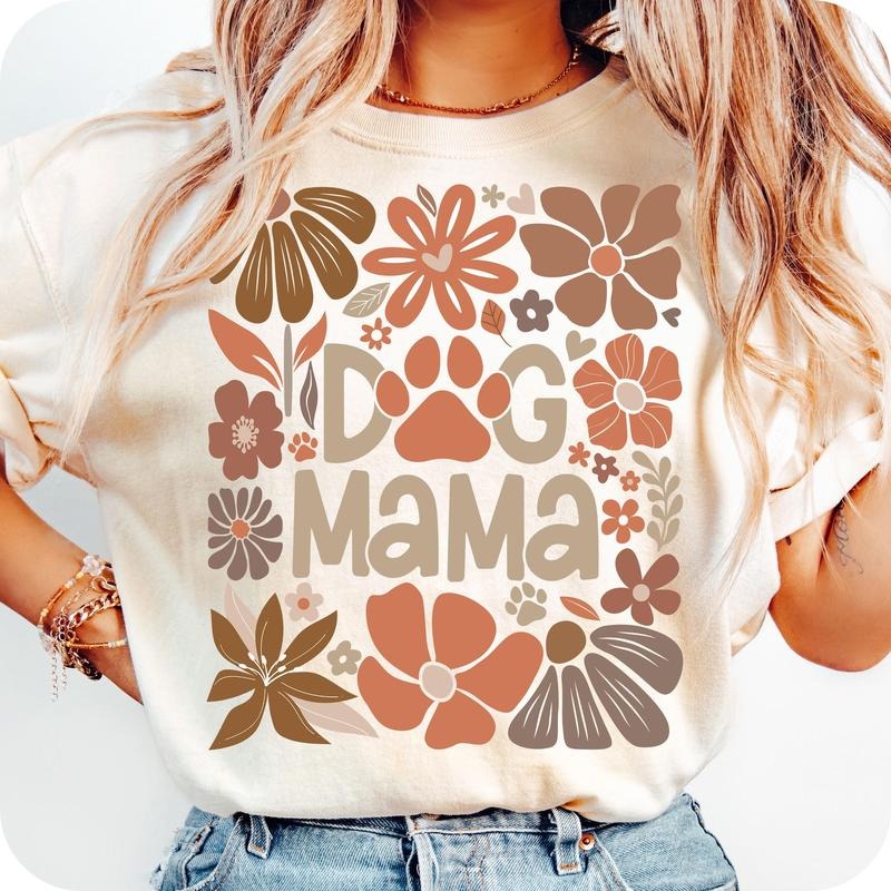 Boho Dog Mama Floral T- Shirt, Dog Mama T- Shirt, Dog Lover T- Shirt, Mom Life T- Shirt Comfort Colors