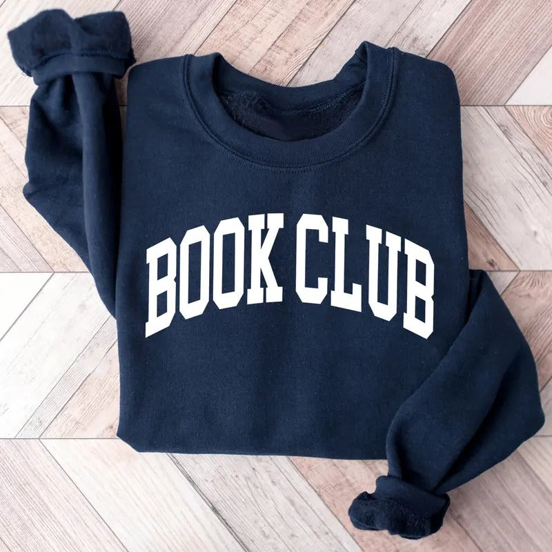 Book Club Sweatshirt, Bookish Bookworm Sweatshirt, Book Shirt, Book Lover Shirt, Bookish Gift Shirt, Book Lover,...