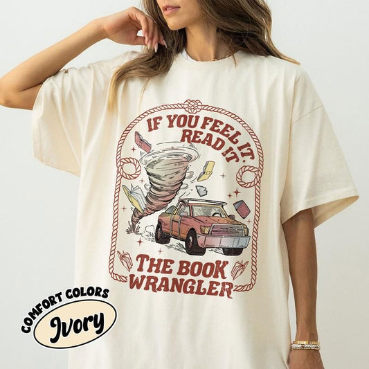 Book Wrangler Comfort Colors Shirt,  Western Book Lover Gift, Country Bookish TShirt, Country Girl Reader  Womenswear