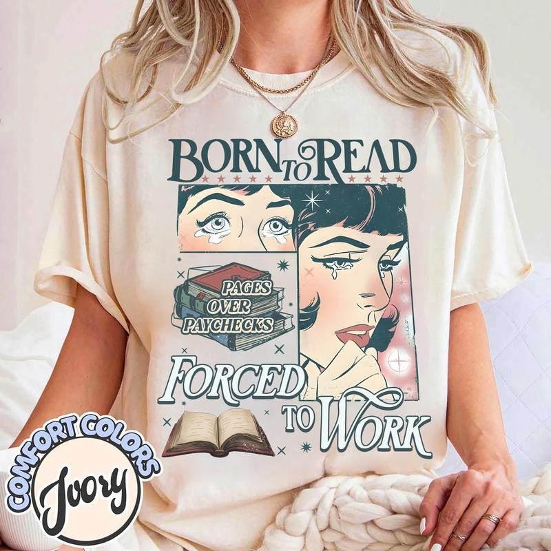 Born To Read Bookish Shirt, Vintage Book Sweatshirt, Reader Gift,  Book Addict Tee, Book Lover Sweater, Spicy Books, Dark Romance, Smut Shirt Gift Booktok