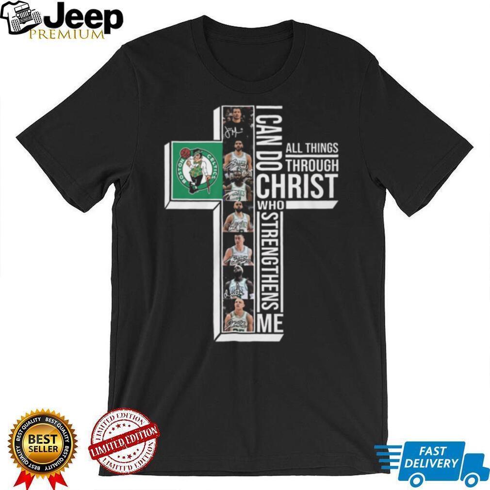 Boston Celtics Bible Verse Cross I Can Do All Things Through Christ T Shirt