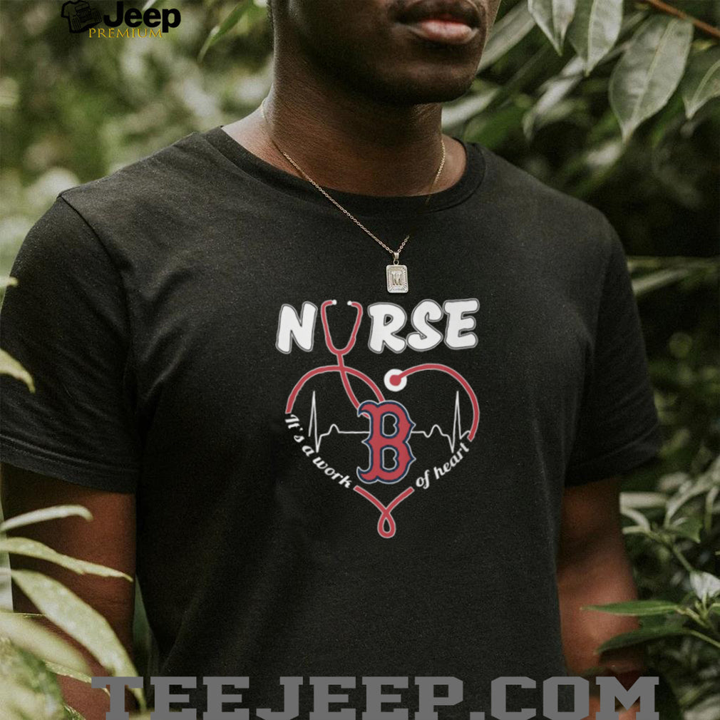 Boston Red Sox Nurse Work Of Heart Stethoscope Red Logo T Shirt