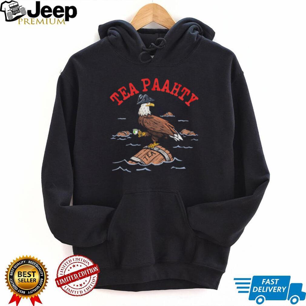 Boston Tea Paahty Eagle Patriotic History Parody T Shirt
