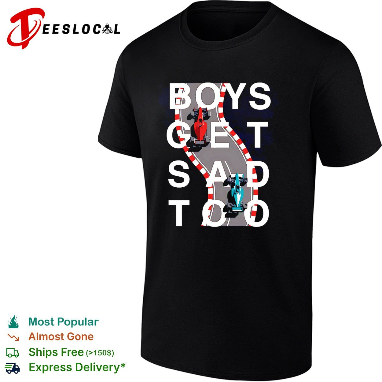 Boys get sad too race cars driving on track shirt