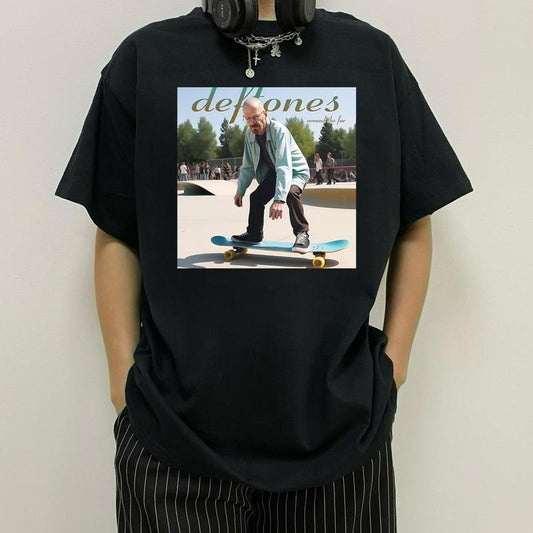 Breaking Bad Deftones T-shirt | Walter White Breaking Bad Skateboarding Funny Tee | Deftones merch | Breaking Bad gift | Walter white deftones SQQ