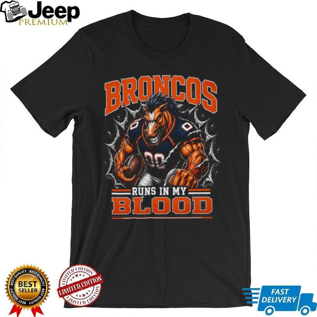 Broncos Football Runs In My Blood Vintage Retro Sports Fan Apparel For Men Women Shirt