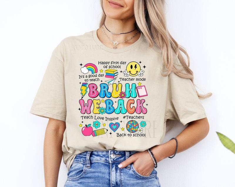 Bruh We Back Teachers Shirt, First Day of School Shirt, Funny Back To School Shirt