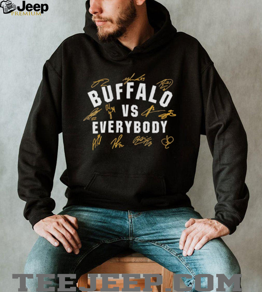 Buffalo vs Everybody Signature Series Sports Fan T Shirt