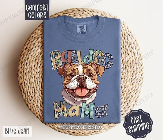 Bulldog Mama Comfort Colors, Dog Mom Tee, Cute Women's Tshirt