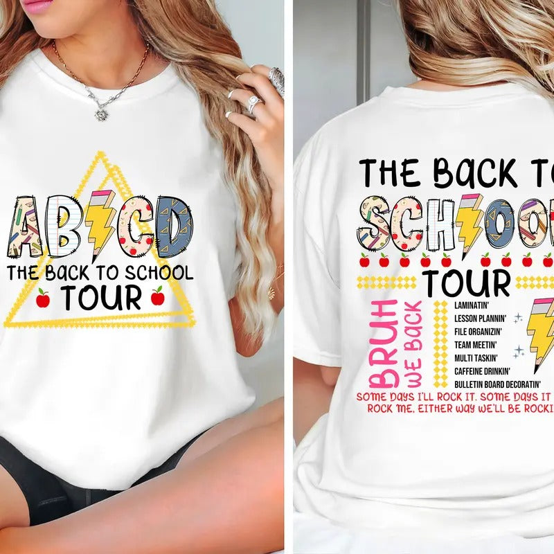 Bundle The Back To School Tour Shirt, ABCD Teacher Shirt, First Day Of School Teacher Shirt, Back To School Shirt, Teacher Tour, Unisex T-Shirt, For Men, For Women