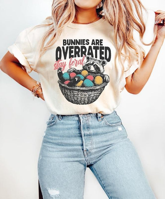 Bunnies Are Overrated Stay Feral Tshirt, Funny Easter Raccoon T-Shirt Graphic, Feral Easter Shirt, Women T-Shirt, Trendy Shirt