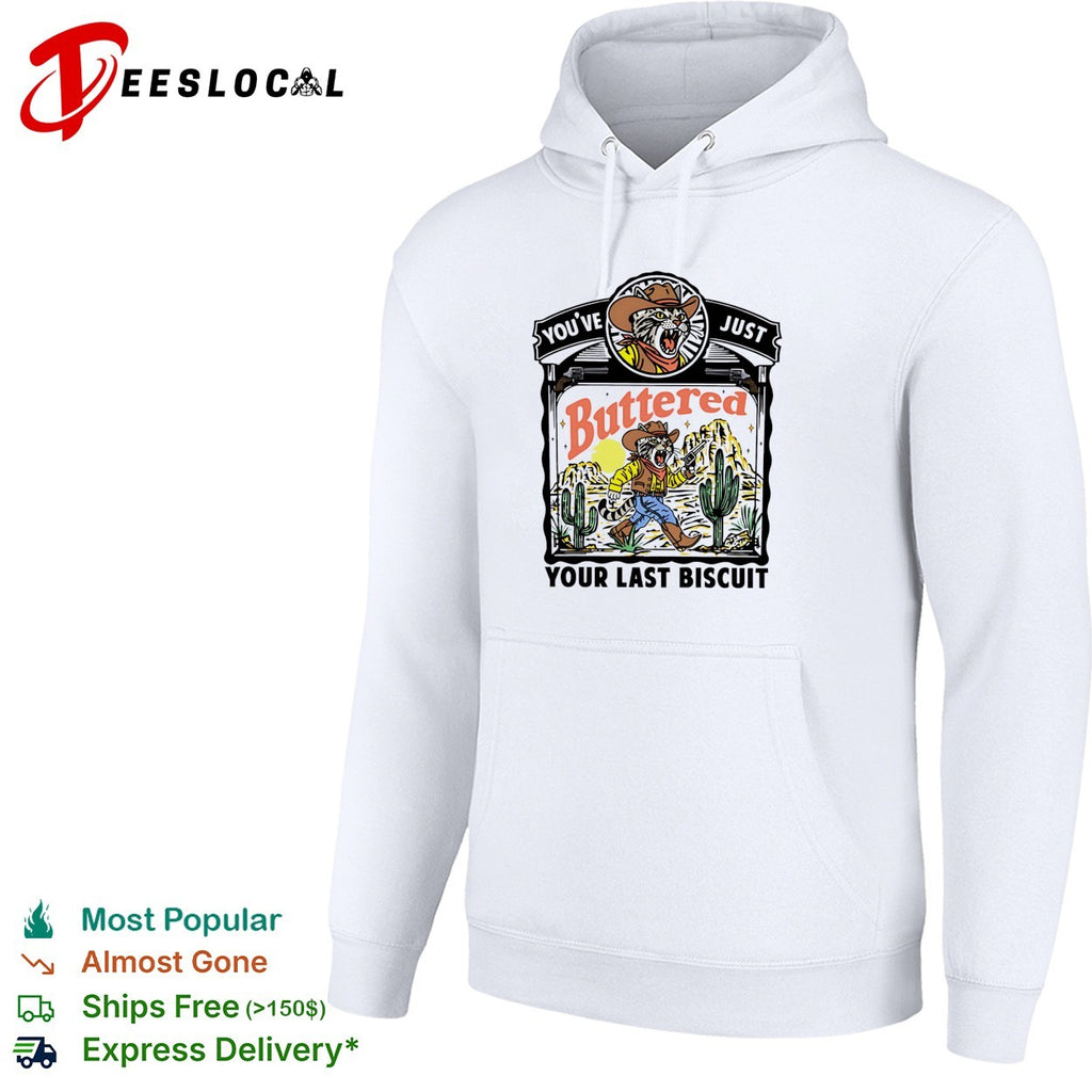 Buttered your last biscuit cowboy cat gunslinger shirt