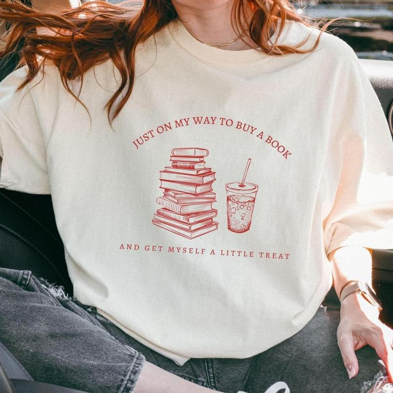 Buying a book and getting a little treat shirt, Bookish shirt, Bookish Gift, Reading Shirt, Funny book shirt, Bookstagram Booktok Casual Cotton