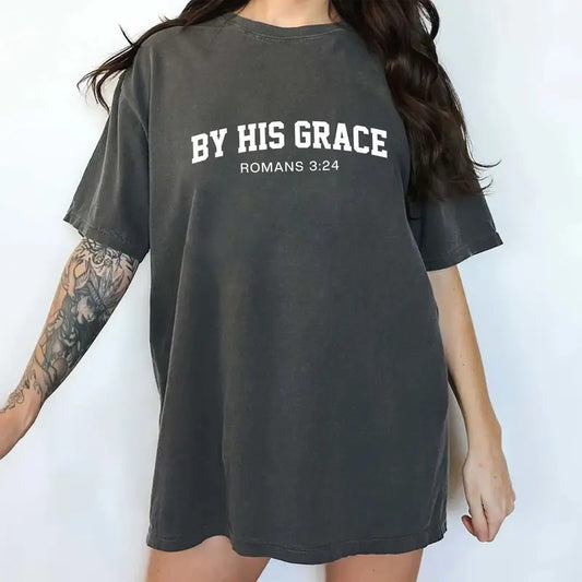 By His Grace Comfort Colors Shirt, Faith Based Tee, Bible Verse T-shirt, Religious Gift, Aesthetic Womenswear