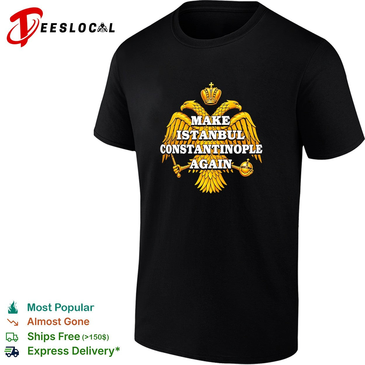 Byzantine Empire Double-Headed Eagle Make Istanbul Constantinople Again shirt