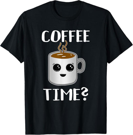 100% Cotton Cute Coffee Time Joke - Great Brew Enthusiast / Cafe Barista T-Shirt