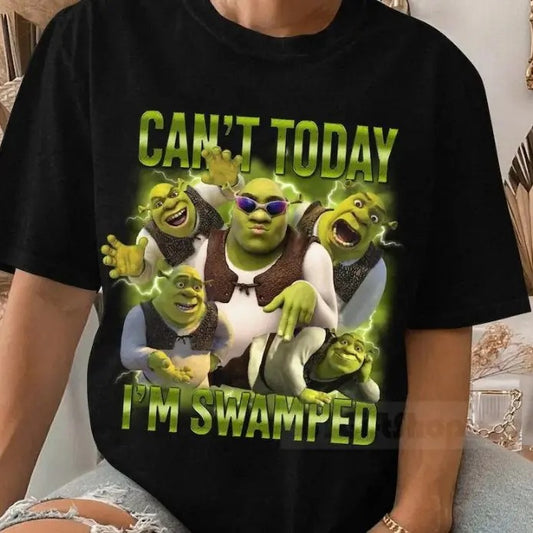 Can't Today I'm Swamped Shirt, Shrek Funny Meme, Fiona and Shrek