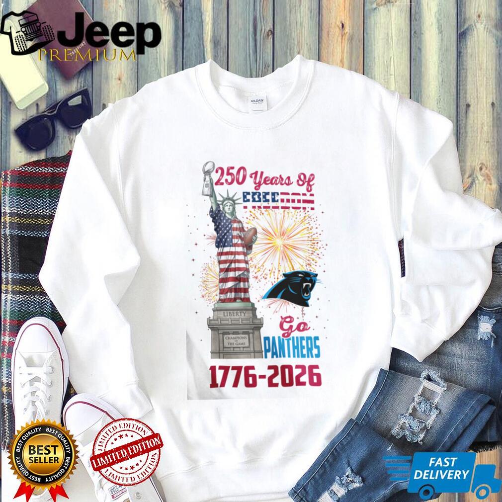 Carolina Panthers 250 Years Of Freedom 1776 2026 USA Semiquincentennial T Shirt