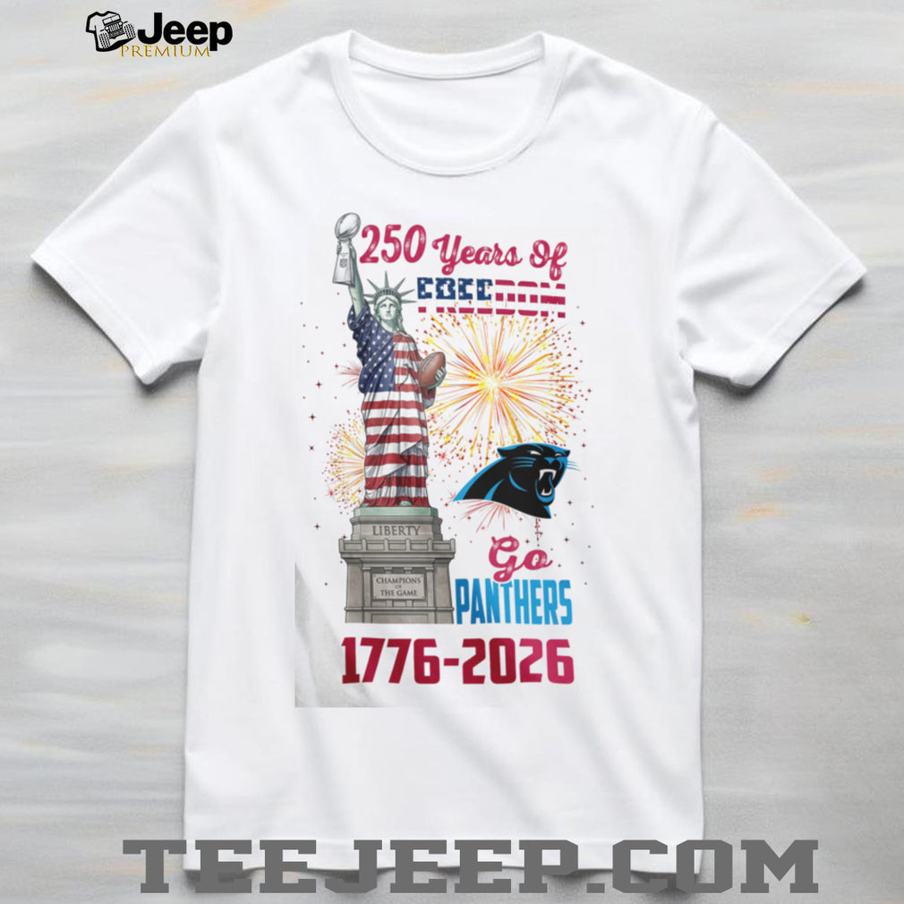 Carolina Panthers 250 Years Of Freedom 1776 2026 USA Semiquincentennial T Shirt