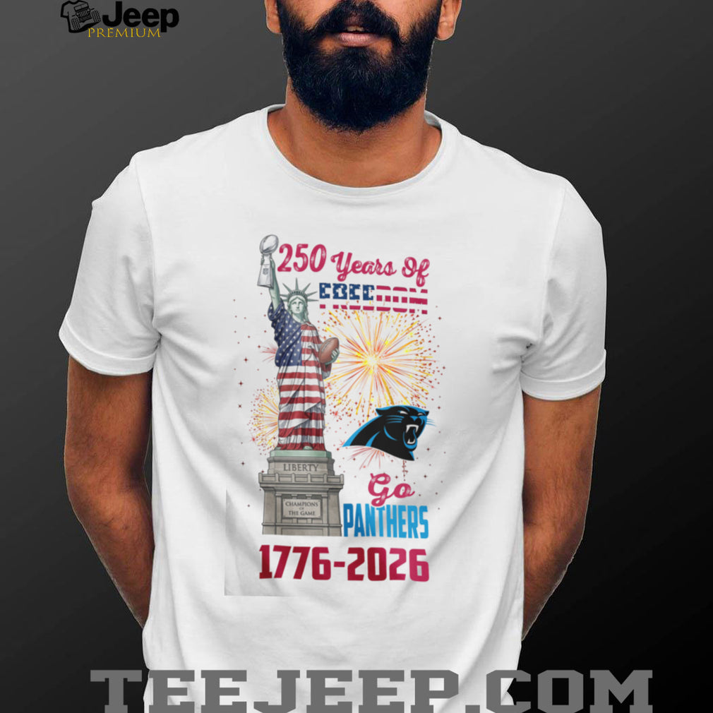 Carolina Panthers 250 Years Of Freedom 1776 2026 USA Semiquincentennial T Shirt