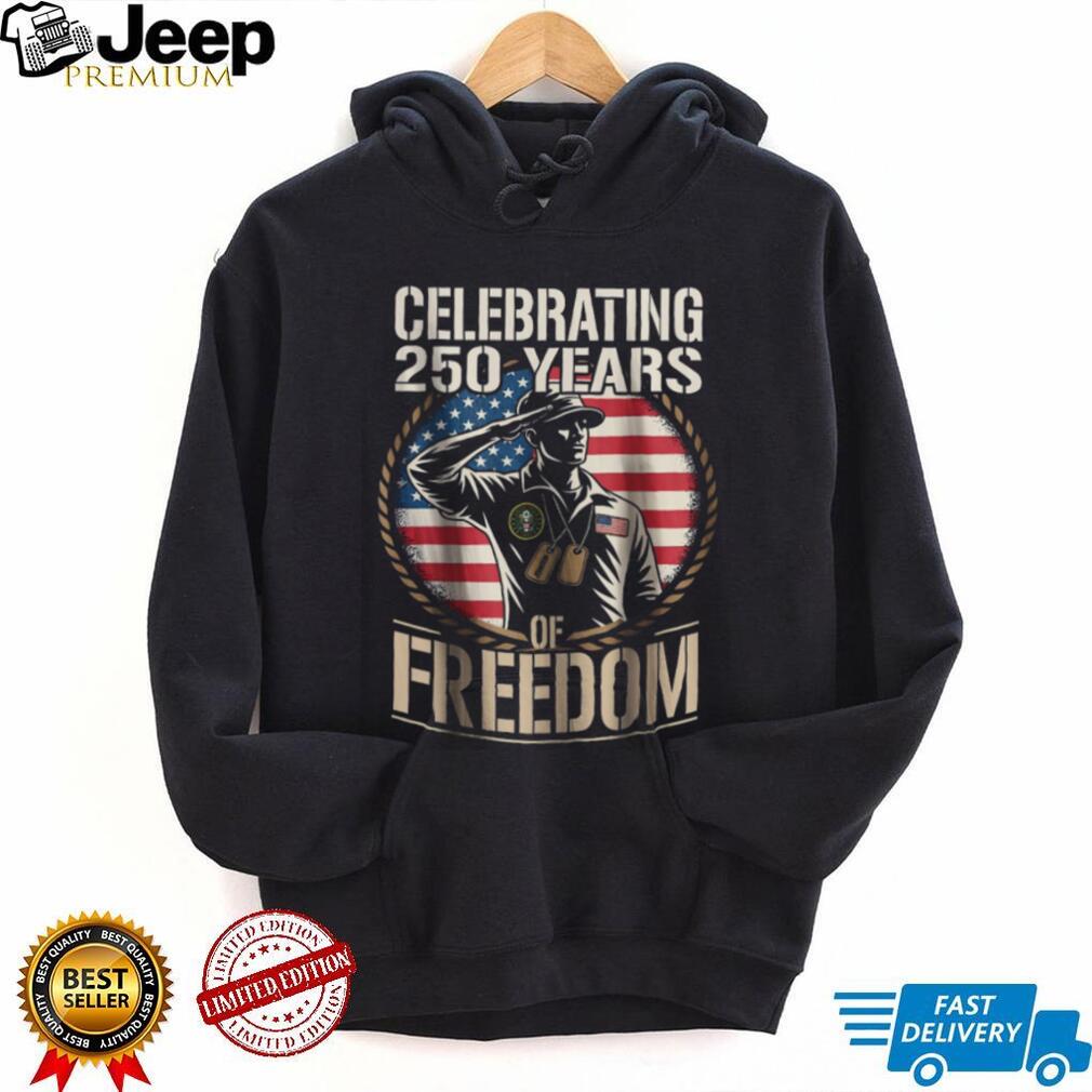 Celebrating 250 Years of Freedom Saluting Soldier Patriotic T Shirt