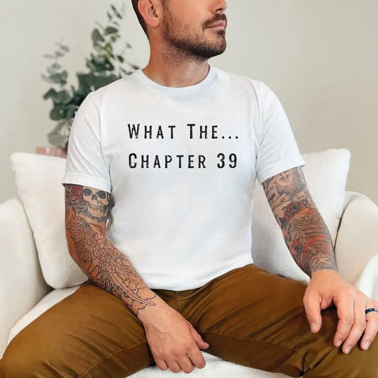 Chapter 39, Finn Shirt, Bookish Gift, What the Chapter 39, Thriller Book Shirt, Funny Bookish Shirt, Thriller Book Lovers Womenswear Graphic Short Sleeves Fashion Outfit Tee Crewneck Fabric