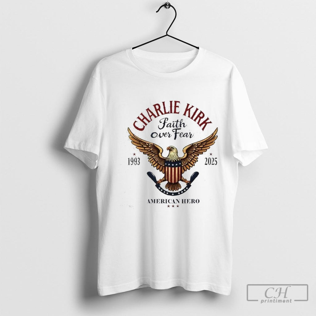 Charlie Kirk American Hero Faith Over Fear 1993 2025 Turning Point Usa American Politics