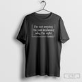 Charlie Kirk Famous Quote Im Not Arguing Just Explaining Why Im Right Shirt Sweater
