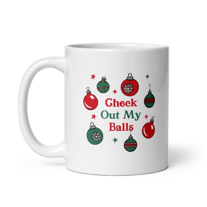 Check Out My Balls Mug Funny Christmas Tree Ornaments Sexual Innuendo Cup-11oz Funny Coffee Mugs Ceramic Printed Drinkware Cup