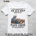 Chess Player Shirt Never Underestimate Old Man Who Plays Chess in Seventies